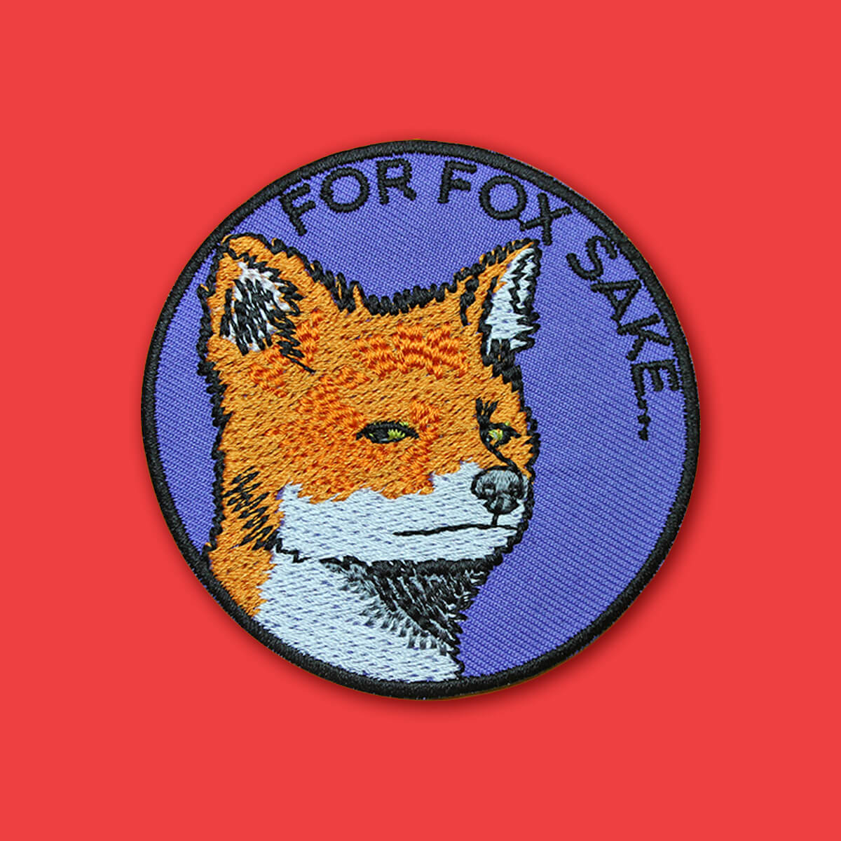 FOR FOX SAKE PATCH - PACK OF 6 - Extreme Largeness Wholesale