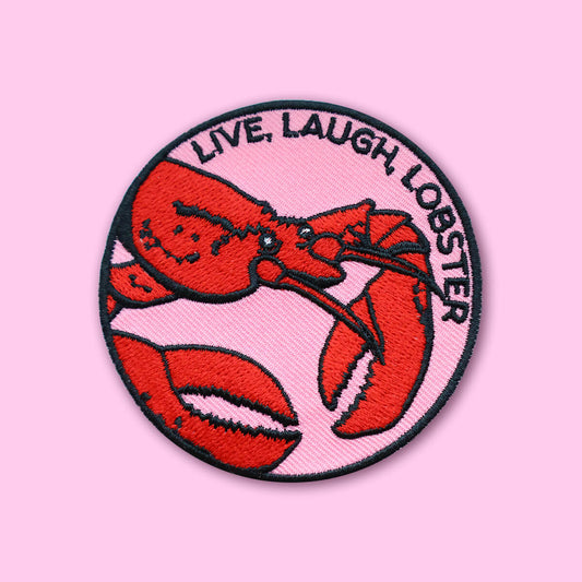 LIVE, LAUGH, LOBSTER PATCH - PACK OF 6 - Extreme Largeness Wholesale