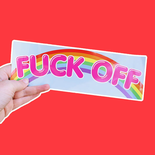 FUCK OFF RAINBOW BUMPER STICKER - PACK OF 5 - Extreme Largeness Wholesale