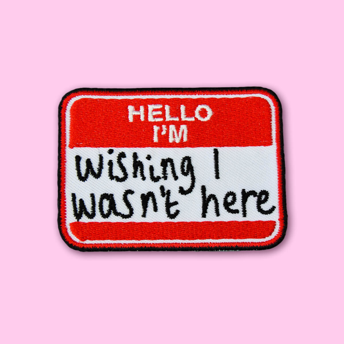 HELLO I'M WISHING I WASN'T HERE PATCH - PACK OF 6 - Extreme Largeness Wholesale