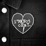 I'M NOT OKAY PATCH - PACK OF 6