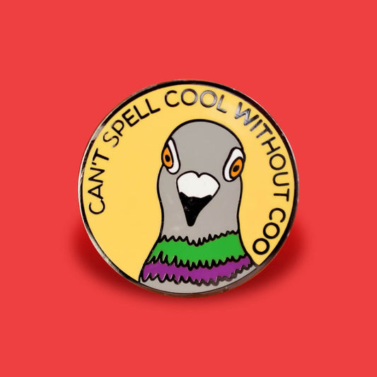 CAN'T SPELL COOL WITHOUT COO ENAMEL PIN - PACK OF 5 - Extreme Largeness Wholesale