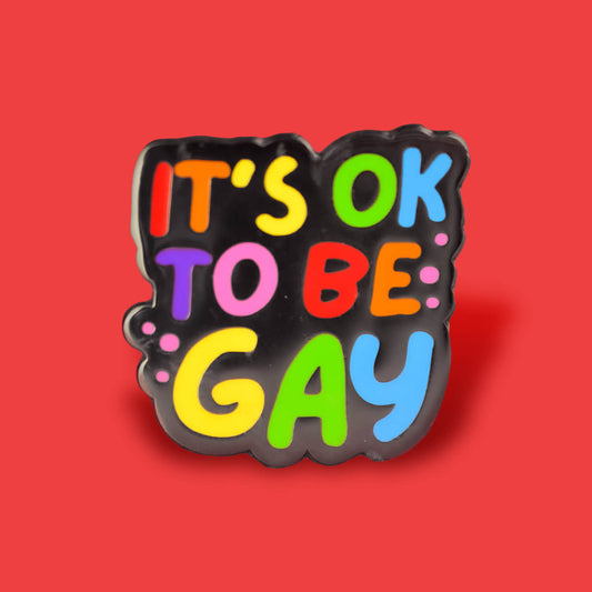 IT'S OK TO BE GAY ENAMEL PIN - PACK OF 5 - Extreme Largeness Wholesale
