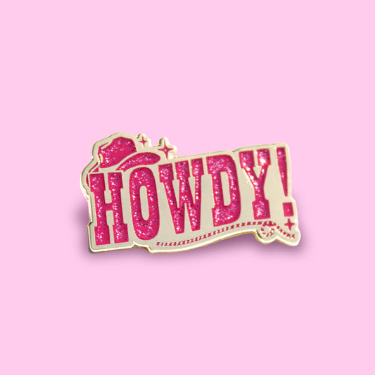 
Howdy Enamel Pin | Extreme Largeness Wholesale