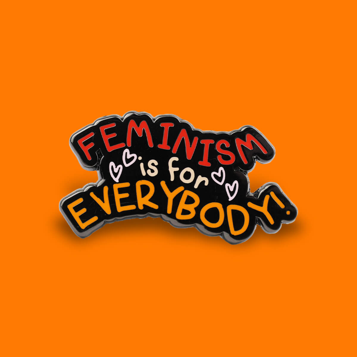 Feminism is for Everybody Enamel Pin • Extreme Largeness Wholesale