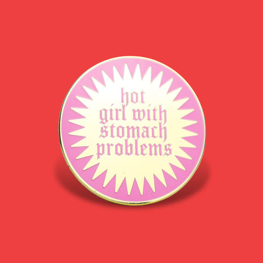 Hot Girl With Stomach Problems Enamel Pin • Extreme Largeness Wholesale