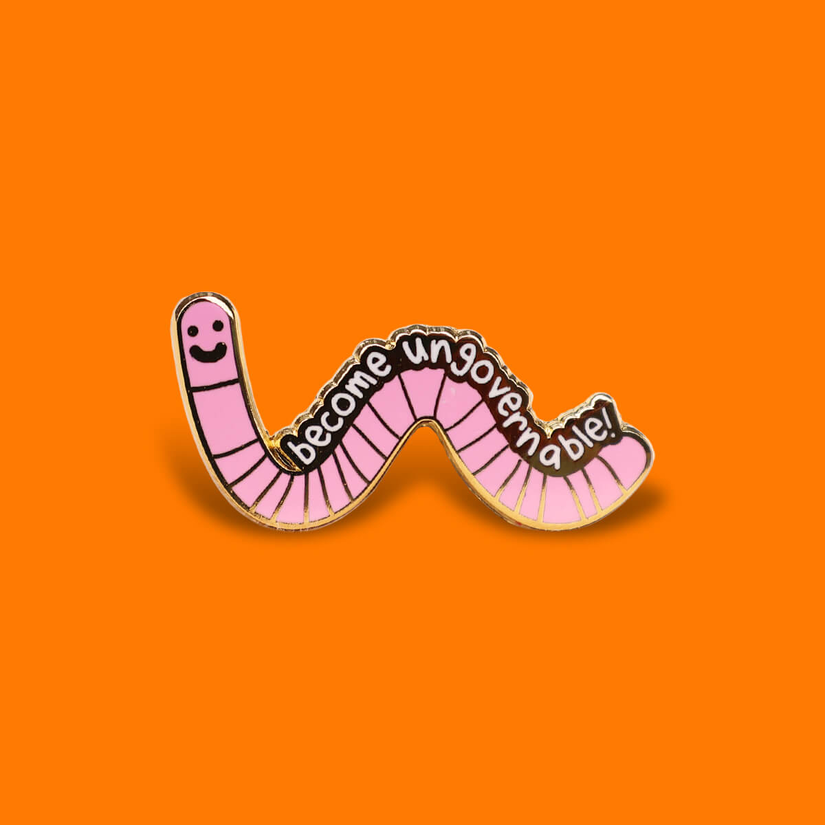 Become Ungovernable! Enamel Pin • Extreme Largeness Wholesale