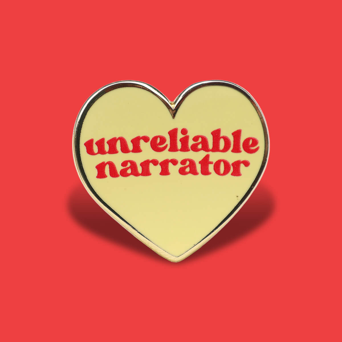 Unreliable Narrator Enamel Pin • Extreme Largeness Wholesale