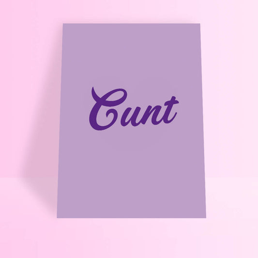 CUNT A4 PRINT - PACK OF 3 - Extreme Largeness Wholesale