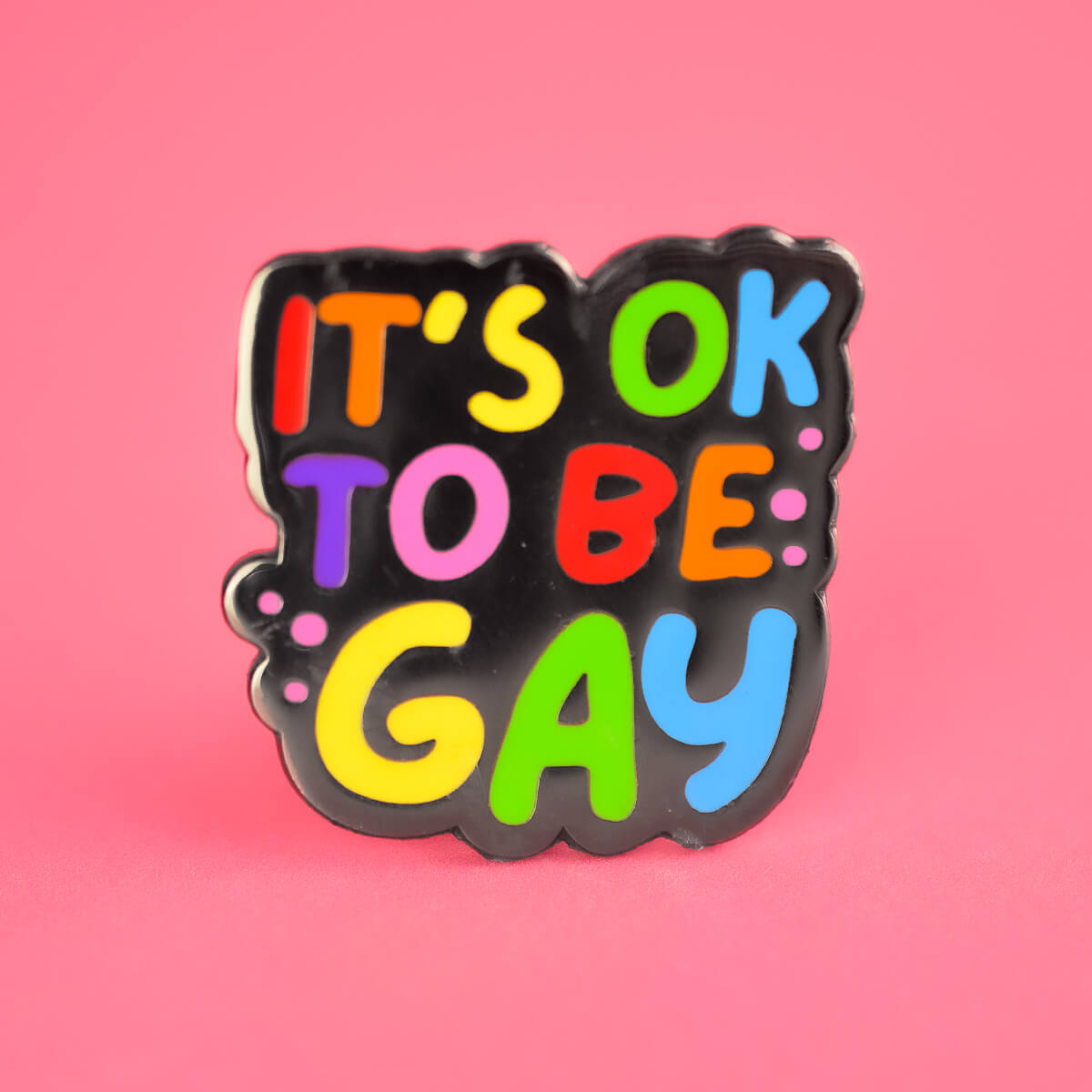 IT'S OK TO BE GAY ENAMEL PIN - PACK OF 5