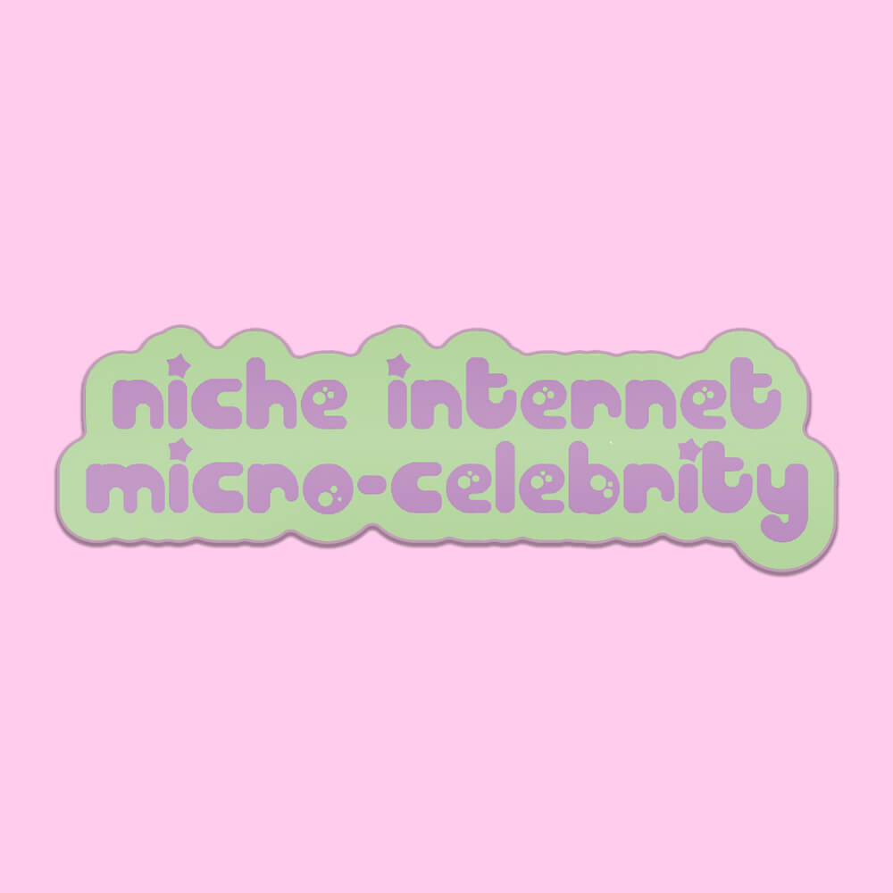 Niche Internet Micro-Celebrity Sticker • Extreme Largeness Wholesale