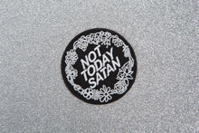 NOT TODAY SATAN PATCH - PACK OF 6 - Extreme Largeness Wholesale